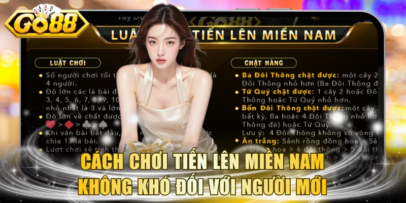 Cách chơi tiến lên miền Nam không quá khó ngay cả với người mới