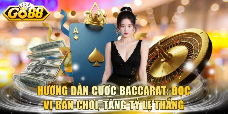 Hướng Dẫn Cược Baccarat