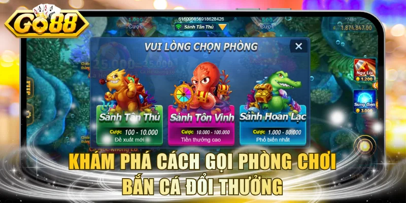 Khám phá cách gọi phòng chơi bắn cá đổi thưởng