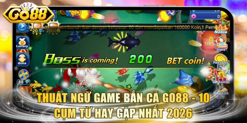 Thuật Ngữ Game Bắn Cá
