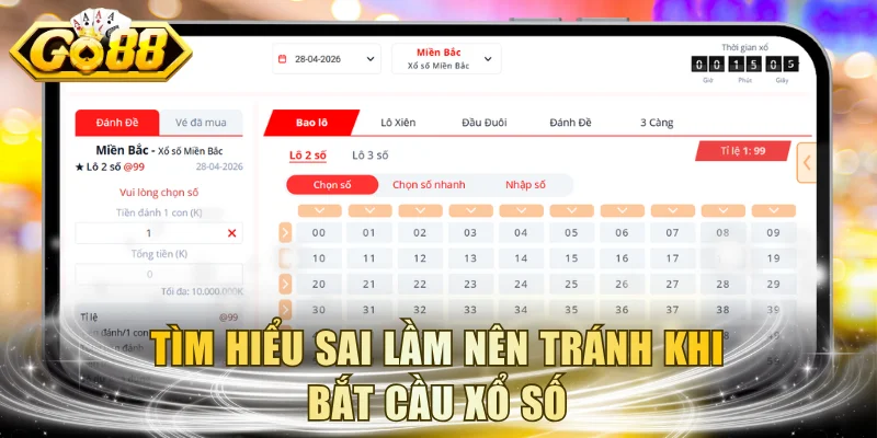 Tìm hiểu sai lầm nên tránh khi bắt cầu xổ số